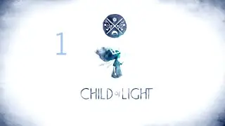 Child of Light Walkthrough Part 1 (No Commentary)