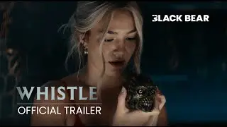 WHISTLE | Официальный трейлер | В кинотеатрах с 13 февраля
