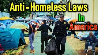 Top 8 Homeless States in America Are Passing Anti-Homeless Laws