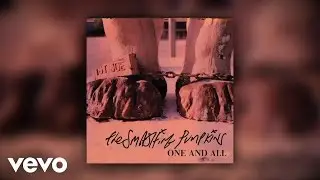 Smashing Pumpkins - One and All (Audio)