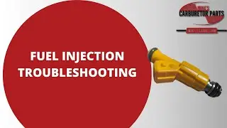Fuel Injection Troubleshooting