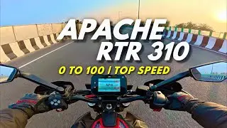 New Apache RTR 310 : Top Speed | 0 To 100 | 1st To 6th All Gears Top Speed