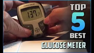 Top 5 Best Glucose Meters Amazon Review