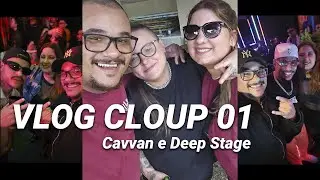 VLOG CLOUP 01 - CAVAN (PR), DEEP STAGE (RJ) / 11 e 12 de Outubro de 2025