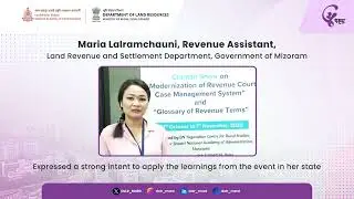 Ms. Maria Lalramchauni, Revenue Assistant, Land Revenue and Settlement Department, Govt. of Mizoram