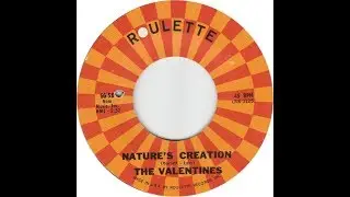 The Valentines - Nature's Creation 1956