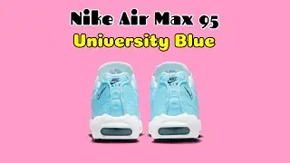 Nike Air Max 95 University Blue