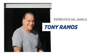 'Não é confortável ficar nu em cena', diz Tony Ramos I ENTREVISTA NA JANELA