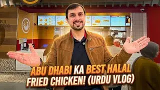 Halal Fried Chicken & Burgers at Abu Dhabi Airport | UAE Food Vlog