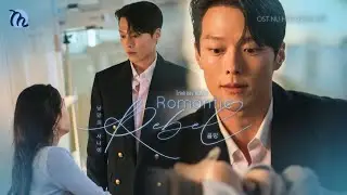 「Vietsub」Romantic Rebel (낭만의 사나이) - KLANG (클랑) | OST Part.7 Drama Nụ H&ocirc;n B&ugrave;ng Nổ - Dynamite Kiss.