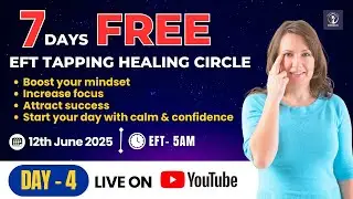 7 DAYS FREE EFT TAPPING HEALING CIRCLE WITH PREETHI ( DAY - 4 ) #healing #health #money