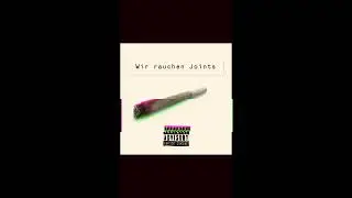 Pueblo419 x Danily - Wir rauchen Joints