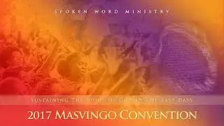 2017 Masvingo Convention - Sunday 13 August, Brother Gumiso (Testimonies)