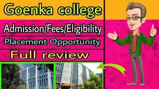 Goenka college of commerce kolkata, application form, admission, fees, merit list, cut off 2022