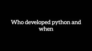 who developed python #short #bca #python