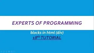 HTML 5 tutorials for beginners in Urdu Hindi (18th tutorial) Blocks in HTML.