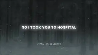 J-MILIC - Unsaid Goodbye | LYRIC VIDEO