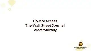 How to Access The Wall Street Journal Electronically