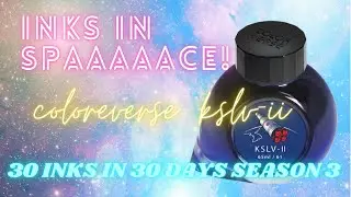 Colorverse KSLV-II | Day 3! Season 3 | #30Inksin30Days