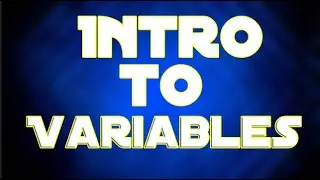 Lesson 3 - Intro to Variables