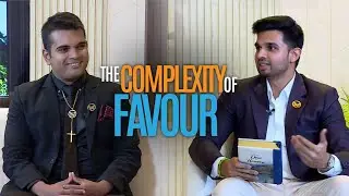 ''The Complexity of Favour&rdquo; - Dew Of The Morning