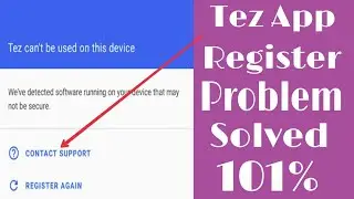 Tez App Register Problem Solved 101% Working || by Technology Hindi