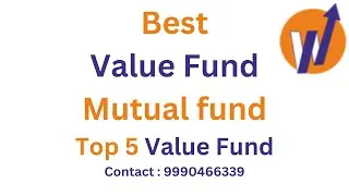 Best Value Mutual Fund | Top 5 Value Mutual fund | Konark Investment