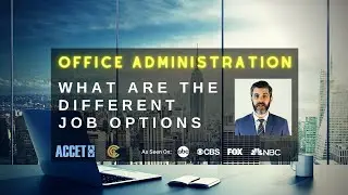 What Are the Different Office Administration Job Options?