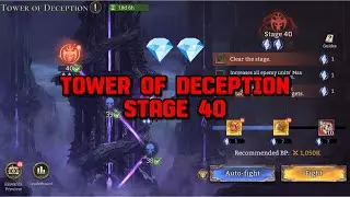 TOWER OF DECEPTION STAGE 40 | WATCHER OF REALMS
