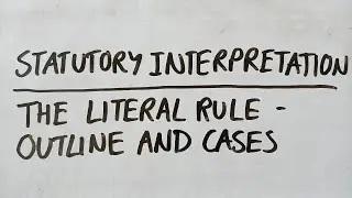 A-Level LAW (OCR) PAPER 2 - (SOL) LITERAL RULE OF STATUTORY INTERPRETATION