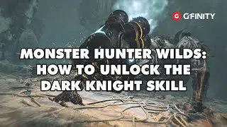 Monster Hunter Wilds &ndash; How to Unlock the Dark Knight Skill (FFXIV Collab Guide)