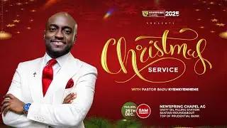 CHRISTMAS SERVICE || 25-12-2025 || NEWSPRING CHAPEL AG