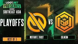 MG.Trust vs OB.Neon Game 1 - Pro Series 7 SEA: Losers' Round 1 w/ MLP & johnxfire