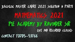 MASTER CADRE MATHEMATICS BACKLOG PAPER SOLUTIONS fullysolved#explained#tricks#shortcut#Ravindersir