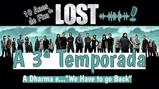 A 3a Temporada de LOST | DudeCast Especial | PODCAST