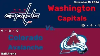 Washington Capitals vs Colorado Avalanche | November 15, 2024 | All Goals