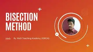 Bisection Method
