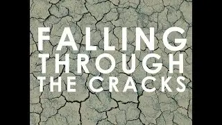 Falling Through The Cracks Video Ken Fletcher