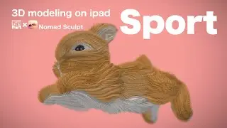 【Nomad Sculpt】3D modeling on ipad. 