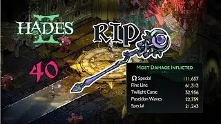 Let's Play Hades II! Part 40 I Absolutely Dumpstered Chronos