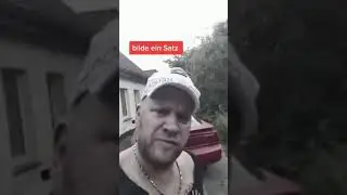 Wenn du gut deutsch sprichst...