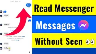 How to Read Messenger Messages Without Seen | Secret Messenger Trick