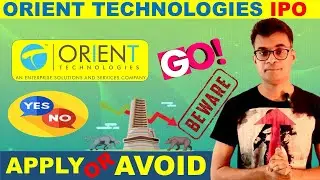 Orient technologies ipo review