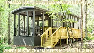 The Desoto Park Model &ndash; Timeless Farmhouse Elegance with a View