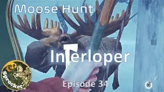 Interloper Survival  34 - Be very, very quiet. - The Long Dark with Sprocket