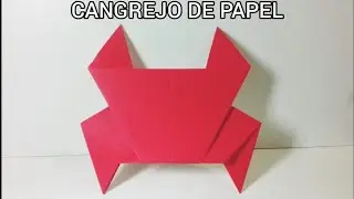 Como hacer un CANGREJO DE PAPEL Origami / How to make an origami crab