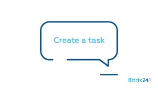 Free task management - Create a task | Bitrix24 Tasks