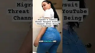 Migrant&rsquo;s Lawsuit Threat Targets YouTube Channel After Being Exposed!