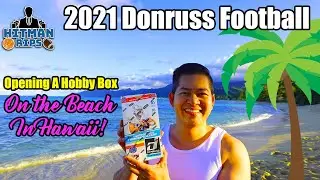 NEW RELEASE! Opening a Hobby Box of 2021 Donruss Football on the Beach in Hawaii!