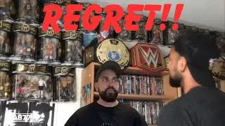 REGRET SELLING MY WWE COLLECTION